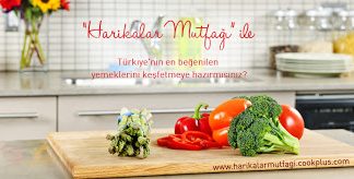 Türkiye’nin En Beğenilen Yemekleri Cookplus Harikalar Mutfağı’nda