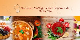Harikalar Mutfağı Lezzet Projesinde Mutlu Son!